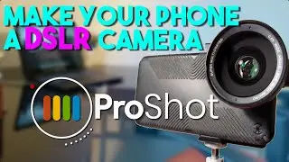 ProShot: DSLR Camera Features for iPhone & Android