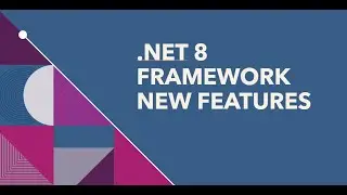 .NET 8 Top 10 New Features