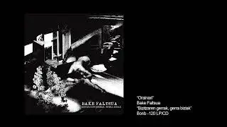 BAKE FALTSUA - orainari