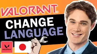 CHANGE LANGUAGE TO JAPANESE VALORANT | CHANGE LANGUAGE TO JAPANESE ON VALORANT