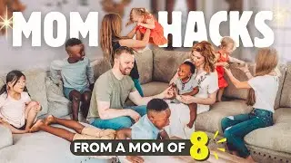 11 ✨VIRAL✨ HACKS + HABITS that *actually* work from a MOM of 8 Kids! 😳
