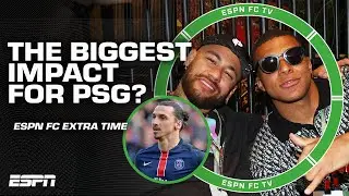 Zlatan, Neymar or Mbappe: Who had the bigger impact at PSG? | ESPN FC Extra Time