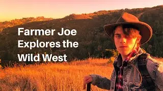 Farmer Joe Explores the Wild West