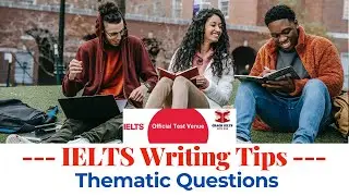 IELTS Writing Tips | Thetamic Questions