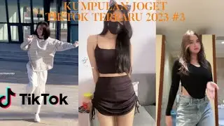 Kumpulan Joget Tik Tok Terbaru 2023 #3