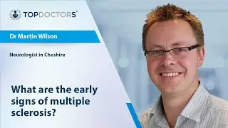 What are the early signs of multiple sclerosis? - Online interview