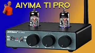 Aiyima T1 PRO ламповый предусилитель с Блютулс приёмником AptX HD