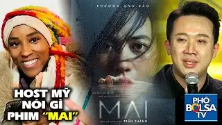 DOM JONES SHOW: Host Mỹ nói gì về phim “MAI” đang gây bão tại rạp ở VN dịp Tết?