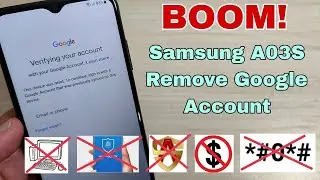 New Method!!! Samsung A03s (SM-A037F), Remove Google Account, Bypass FRP. Without PC.