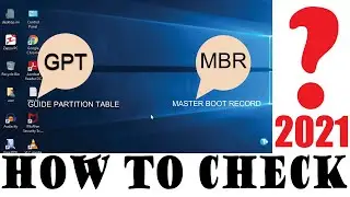 HOW TO CHECK IF YOUR DISK/DRIVE IS MBR OR GPT 2021.