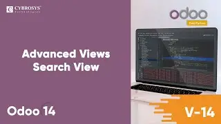 Advanced Views - Search View | Odoo Development Tutorial | Odoo Views