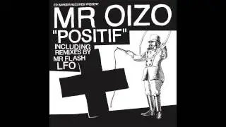 Mr. Oizo - Positif (Official Audio)