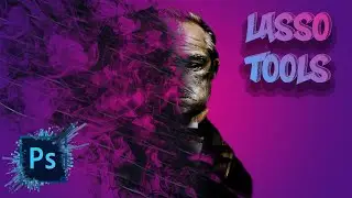 How To Use The Lasso Tools In Photoshop 2020