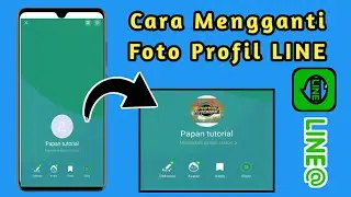 Cara Mengganti Foto Profil Line || Terbaru 2022