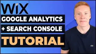 How to Connect Wix Website To Google Analytics & Search Console - Advanced Wix SEO (PART 9)