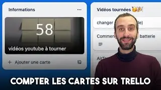 Comment compter les cartes d’une liste sur Trello