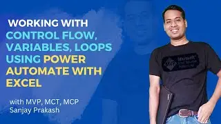 Excel Data Source Secrets: Supercharge Power Automate with Control Flow and Variables