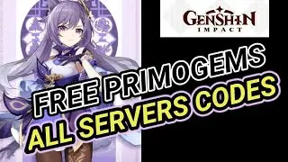 ALL SERVERS REDEEM CODES IN GENSHIN IMPACT I FREE PRIMOGEMS IN GENSHIN IMPACT