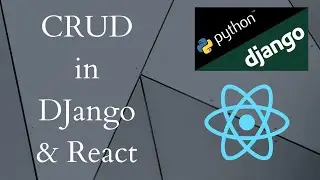 Django - React - CRUD Tutorial