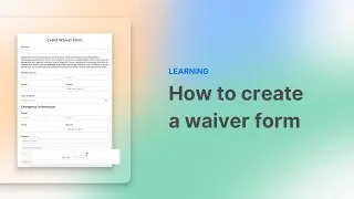 How to create a waiver form | 123FormBuilder