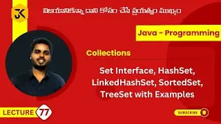 77 | Collections | Set Interface | HashSet | LinkedHashSet | SortedSet | TreeSet | Examples #java