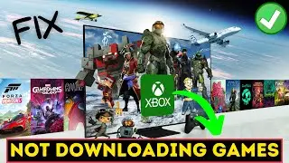 Xbox app not downloading games