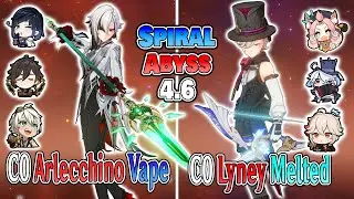 C0 Arlecchino Vape & C0 Lyney Melted | Genshin Impact Abyss 4.5 | Floor 12 9 Stars