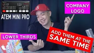 Add Logo and Lower Thirds at the SAME TIME during Livestream using your ATEM Mini Pro - EASY GUIDE