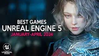 Best UNREAL ENGINE 5 Games coming out early 2024