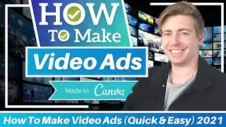 How To Make Video Ads For FREE (Quick & Easy) | Canva Video Tutorial for Beginners