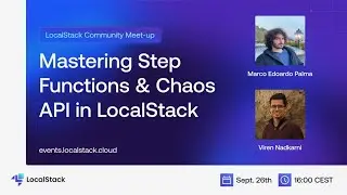 Mastering Step Functions & Chaos API in LocalStack