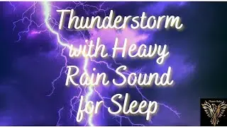 Thunderstorm with Heavy rain sounds for Sleep,Study and Relaxation,The Hideout Ambience sleep