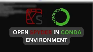 How to Open Spyder in Conda Environment | Python Anaconda tutorial