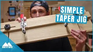 How to Make a Taper Jig and Perfect Tapers