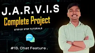 Jarvis Chatting Feature | in Python | Voice assistant | Jarvis Python | Tutorial 13