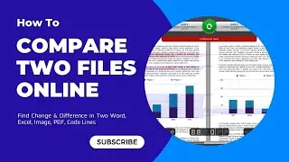 Compare Two Files Online | Compare Two Doc, Excel, PDF, Image, TXT and Code Files to find difference