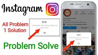 instagram something went wrong please try again later problem solved | Instagram Story Problem