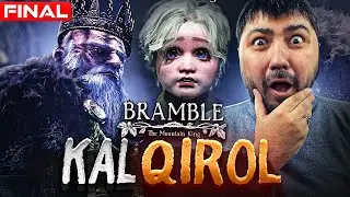 BRAMBLE THE MOUNTAIN KING / KAL QIROL #4 (FINAL) / UZBEKCHA LETSPLAY