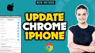 Update Google Chrome - iPhone & iPad 2024 | Google Chrome browser update