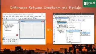 Excel VBA Tutorial | Difference between Userform and Module