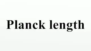 Planck length