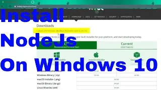 How to Install NodeJS on Windows 10