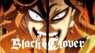 Black Clover opening 9 / Чёрный клевер опенинг 9 | Right now by EMPiRE