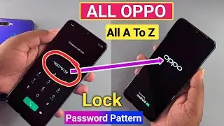 July...2024:- All Oppo Reset Password How to fix forgot lockscreen Password Any Oppo Phone