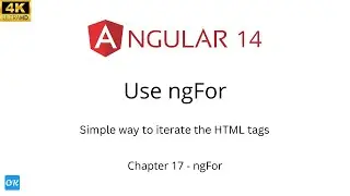 Ch 17 - Angular ngFor Example | tutorial for beginner | Angular 14, 13, 12, 11