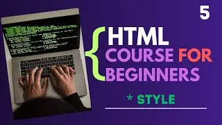 Html Style || Full Course || Html Tutorial For Beginners