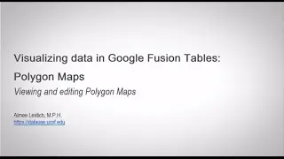 Visualizing health data in Google Fusion Tables: Polygon Maps