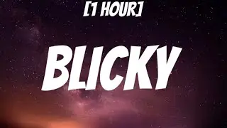 Fresh X Reckless - Blicky [1 HOUR/Lyrics] "Stick stick stick, let hit hit hit" [TikTok Song]