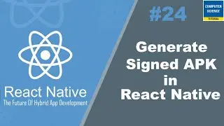 Generate Signed APK in React Native