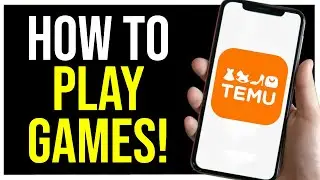 Temu How to Play Games (EARN FREE STUFF!)